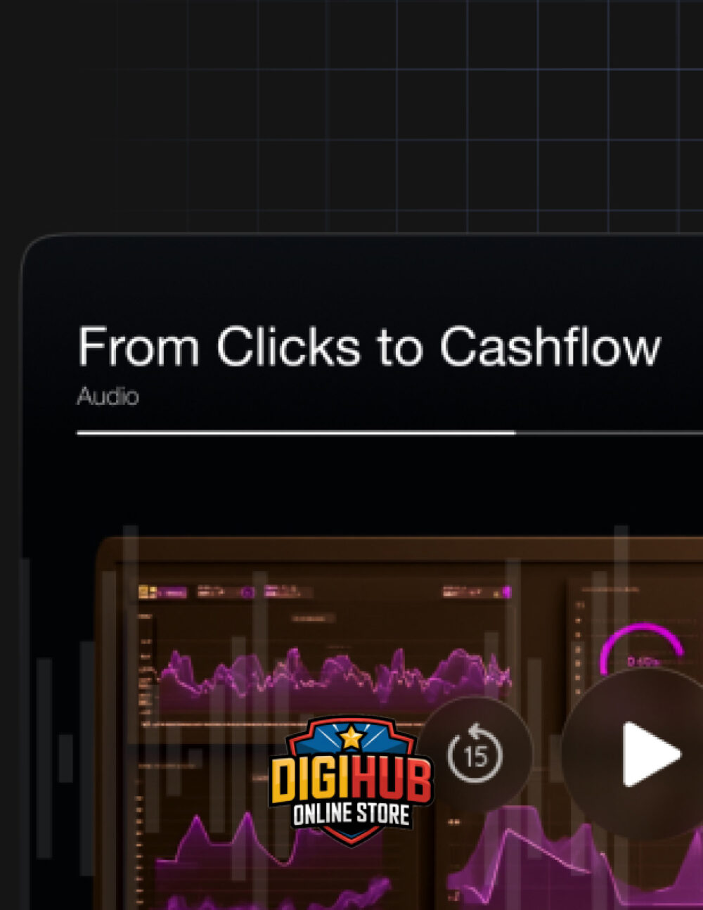 From Clicks to Cashflow